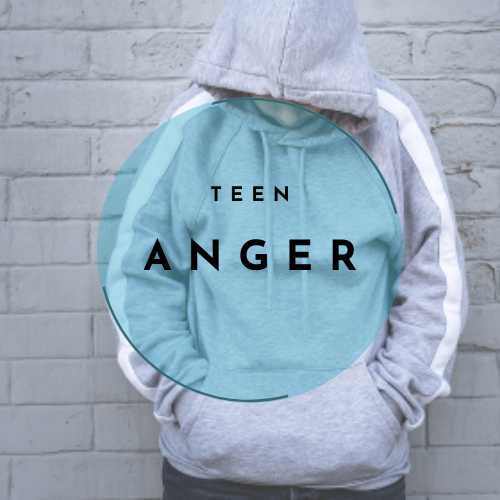 Teen Anger Teen Anger